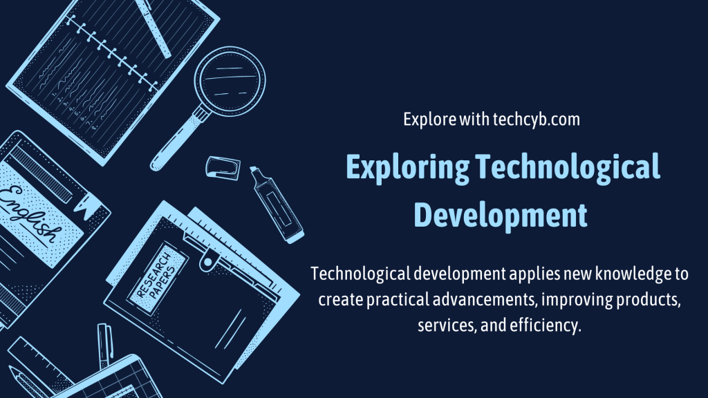 Technological Development